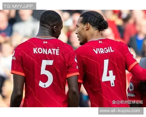 利物浦新援能否成为范戴克接班人球队投资是否值得期待